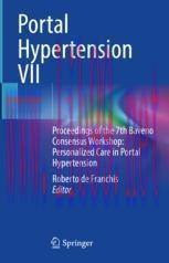 [PDF]Portal Hypertension VII: Proceedings of the 7th Baveno Consensus Workshop: Personalized Ca...