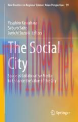 [PDF]The Social City: Space as Collaborative Media to Enhance the Value of the City