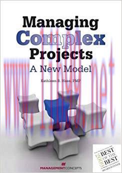 Managing Complex Projects: A New Model 1st Edition,