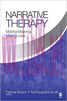 (PDF)Narrative Therapy: Making Meaning, Making Lives