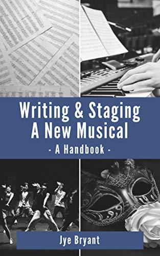 (PDF)Writing & Staging A New Musical A Handbook