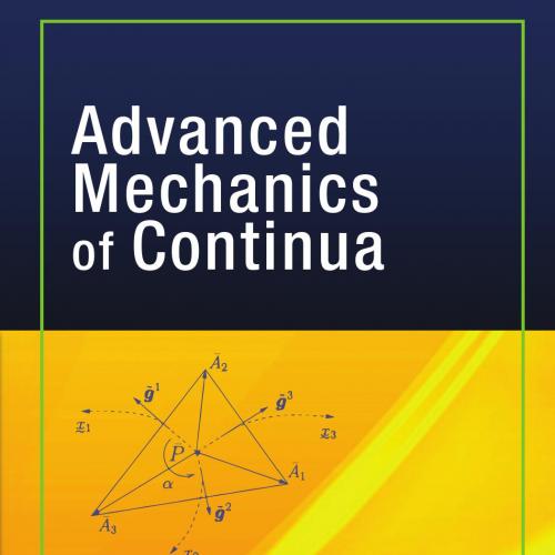 Advanced Mechanics of Continua - Surana, Karan, S_