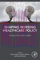 [PDF]Shaping Nursing Healthcare Policy