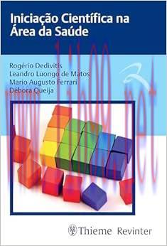[AME]Inicia&ccedil;&atilde;o Cient&iacute;fica na &Aacute;rea da Sa&uacute;de (EPUB)