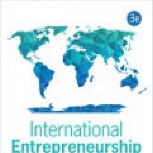 International Entrepreneurship Starting, Developing, and Managing a Global Venture
