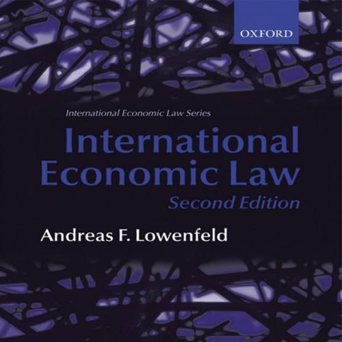 International Economic Law (International Economic Law Series)