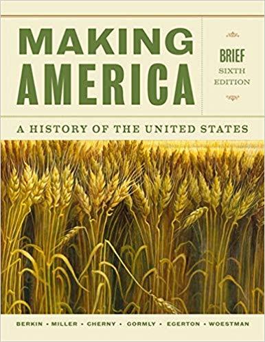 (Test Bank)Making America A History of the United States 6th Edition.zip