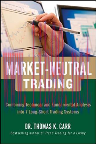 (PDF)Market-Neutral Trading: Combining Technical and Fundamental Analysis Into 7 Long-Short Tra...