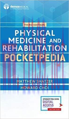 [PDF]Physical Medicine and Rehabilitation Pocketpedia 3rd Edition