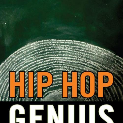 Hip Hop Genius Remixing High School Education - Sam Seidel