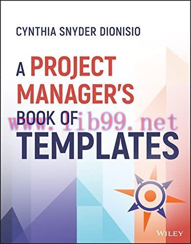 [FOX-Ebook]A Project Manager's Book of Templates