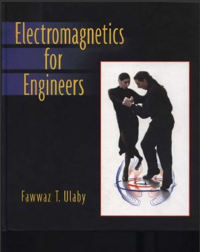 (Solution Manual)Electromagnetics for Engineers by Ulaby.pdf