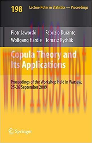 (PDF)Copula Theory and Its Applications: Proceedings of the Workshop Held in Warsaw, 25-26 Sept...