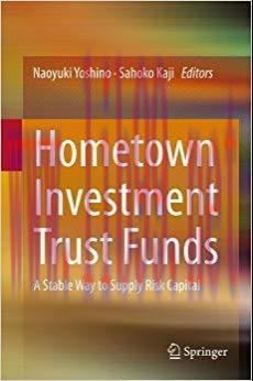 (PDF)Hometown Investment Trust Funds: A Stable Way to Supply Risk Capital 2013 Edition