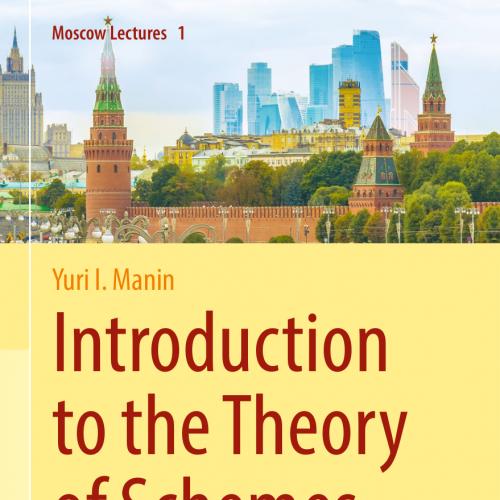 2018_Book_Introduction to the Theory of Schemes