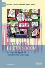 [PDF]Data and Doctor Doom: An Empirical Approach To Transmedia Characters
