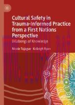 [PDF]Cultural Safety in Trauma-Informed Practice from_ a First Nations Perspective: Billabongs ...