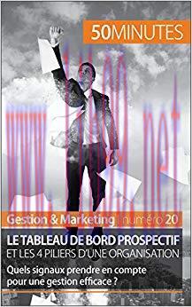 (PDF)Le tableau de bord prospectif et les 4 piliers d&rsquo;une organisation: Quels signaux prendre e...
