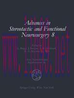 [PDF]Advances in Stereotactic and Functional Neurosurgery 8: Proceedings of the 8th Meeting of ...