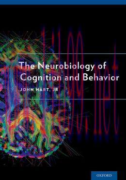 [AME]The Neurobiology of Cognition and Behavior