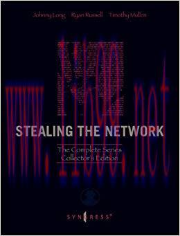 Stealing the Network: The Complete Series Collector&rsquo;s Edition and Final Chapter 1st Edition,