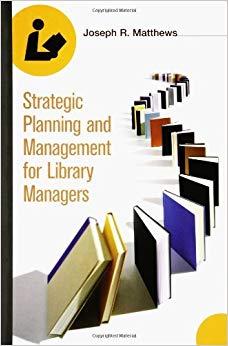 (PDF)Strategic Planning and Management for Library Managers