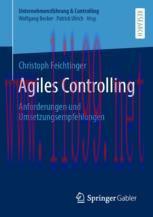 [PDF]Agiles Controlling: Anforderungen und Umsetzungsempfehlungen
