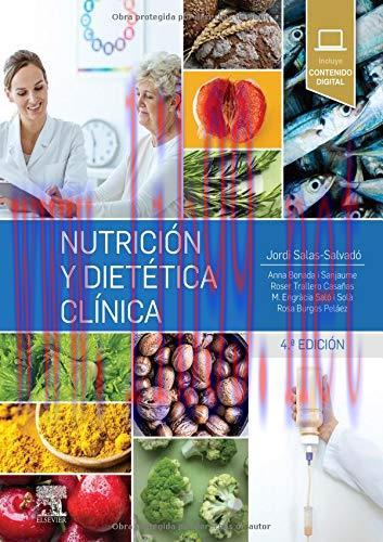 [AME]Nutrici&oacute;n y diet&eacute;tica cl&iacute;nica (4&ordf; ed.) (Spanish Edition) (Original PDF)