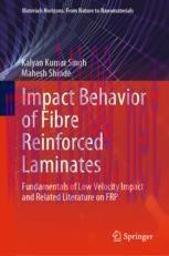 [PDF]Impact Behavior of Fibre Reinforced Laminates: Fundamentals of Low Velocity Impact and Rel...