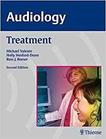 Audiology - Treatment, 2nd Edition