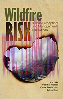(PDF)Wildfire Risk: Human Perceptions and Management Implications (Rff Press) 1st Edition