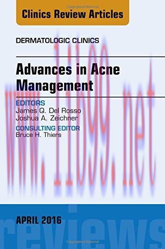 [AME]Advances in Acne Management, An Issue of Dermatologic Clinics, 1e (The Clinics: Dermatolog...