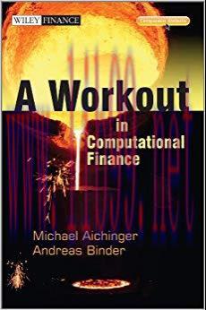 (PDF)A Workout in Computational Finance (The Wiley Finance Series) 1st Edition