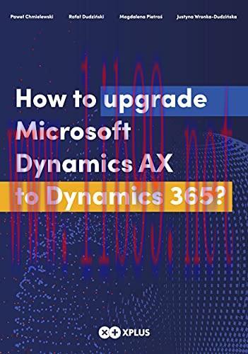 [FOX-Ebook]How to upgrade Microsoft Dynamics AX to Dynamics 365?