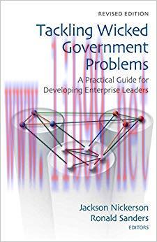 (PDF)Tackling Wicked Government Problems: A Practical Guide for Developing Enterprise Leaders (...
