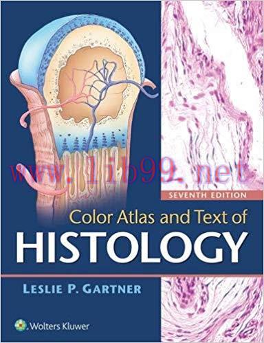 [PDF]Color Atlas and Text of Histology, 7th Edition+6e