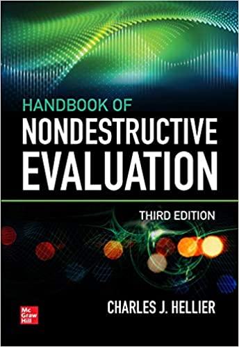 Handbook of Nondestructive Evaluation, 3E 3rd Edition