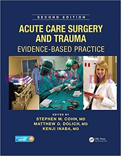 [AME]Acute Care Surgery and Trauma: Evidence-Based Practice, Second Edition (ORIGINAL PDF from_...