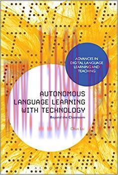 (PDF)Autonomous Language Learning with Technology: Beyond The Classroom (Advances in Digital La...