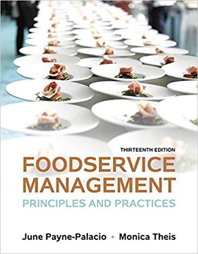 (Test Bank)Foodservice Management Principles and Practices, 13th Edition.zip