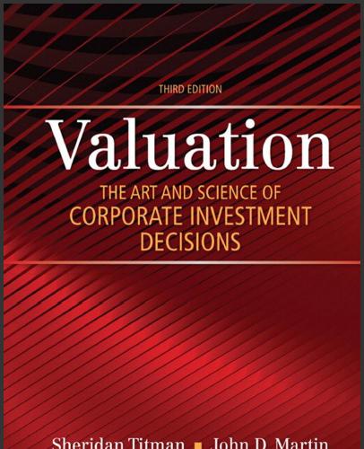 (PPT)Valuation The Art and Science of Corporate Investment Decisions,3rd Edition.zip