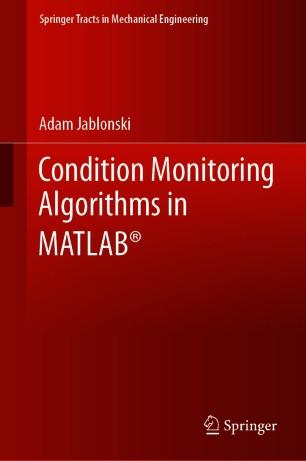 Condition Monitoring Algorithms in MATLAB&reg;