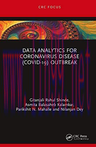 [FOX-Ebook]Data Analytics for Pandemics: A COVID-19 Case Study