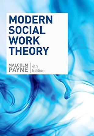 Modern Social Work Theory, 4th Edition [Malcolm Payne]