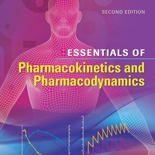Essentials of Pharmacokinetics and Pharmacodynamics