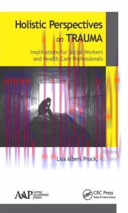 [AME]Holistic Perspectives on Trauma: Implications for Social Workers and Health Care Professio...