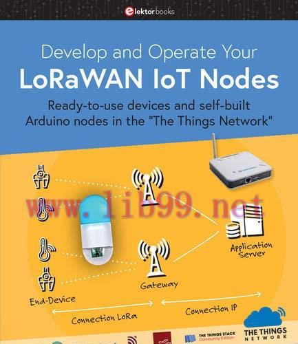 [FOX-Ebook]Develop and Operate Your LoRaWAN IoT Nodes