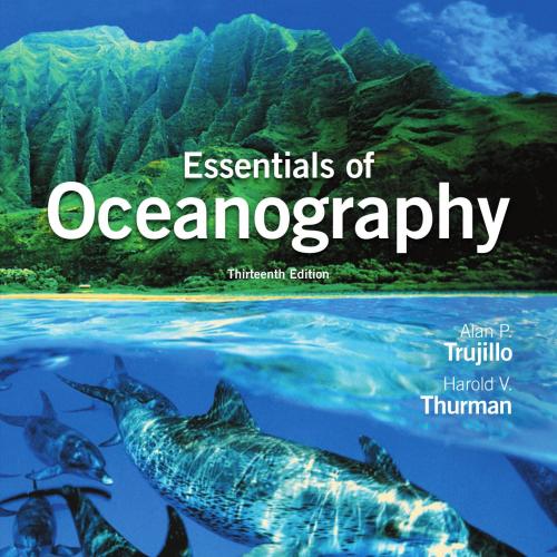 Essentials of Oceanography 13th - Alan P. Trujillo, Harold V. Thurman