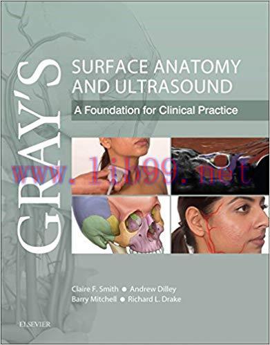 (PDF)Gray&rsquo;s Surface Anatomy and Ultrasound E-Book: A Foundation for Clinical Practice 1st Editi...