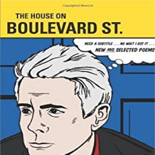 House on Boulevard St._ New and Selected Poems (Southern Messenger Poets), The - David Kirby